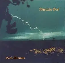 Beth Wimmer - Miracle Girl