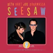 Beth & Joe Bonamass Hart - Seesaw