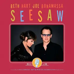 BETH & JOE BONAMASS HART - Seesaw