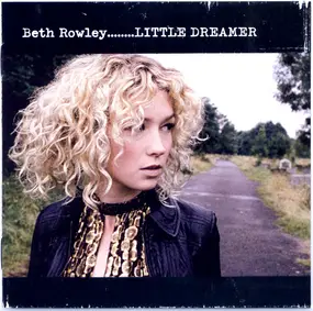 Beth Rowley - Little Dreamer