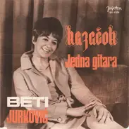 Beti Jurković - Jedna Gitara / Kazačok