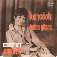 Beti Jurković - Jedna Gitara / Kazačok