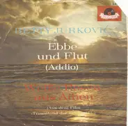 Beti Jurković - Ebbe Und Flut (Addio) / Weiße Rosen Aus Athen