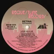 Betina, Bettina - Love Is A Lie