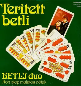 Betli Duó - Terített Betli (Non Stop Mulatós Nóták)