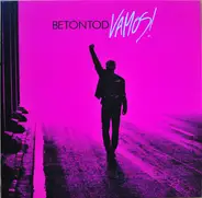 Betontod - Vamos!