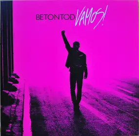 Betontod - Vamos!