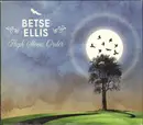 CD - Betse Ellis - Hi Moon Order - Digisleeve