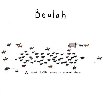 Beulah - A Small Cattle Drive In A Snow Storm