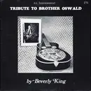 LP - Bev King - Tribute To Brother Oswald