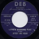 7inch Vinyl Single - Beverly Ann Gibson - Love's Burning Fire