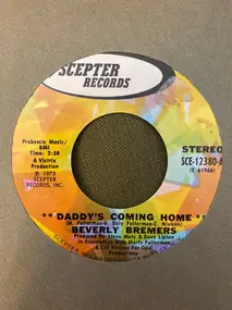 Beverly Bremers - Daddy's Coming Home