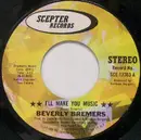 7inch Vinyl Single - Beverly Bremers - I'll Make You Music / I Made A Man Out Of You, Jimmy