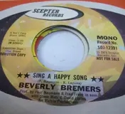 Beverly Bremers - Sing a Happy Song / Get Smart Girl