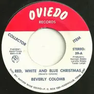 Beverly Colomb - Red, White And Blue Christmas / Precious Little People