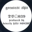 12inch Vinyl Single - Beverly Hills 808303 - Greatest Shit