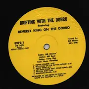 LP - Beverly King - Drifting With The Dobro