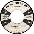 7inch Vinyl Single - Beverly Ross - Headlights / Stop Laughing At Me