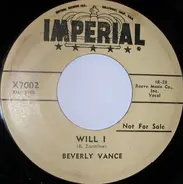Beverly Vance - Will I