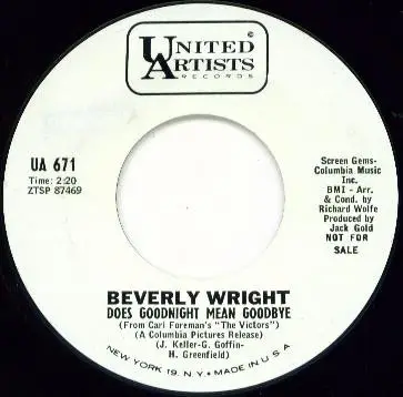 Beverly Wright - Show Me A Man I Can Look Up To / Does Goodnight Mean Goodbye