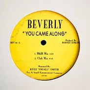 Beverly - You Came Along