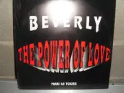12inch Vinyl Single - Beverly - The Power Of Love