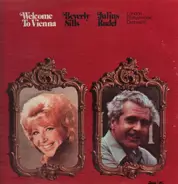 Beverly Sills , Julius Rudel , The London Philharmonic Orchestra - Welcome To Vienna