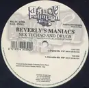 12'' - Beverly's Maniacs - Sex Techno And Drugs