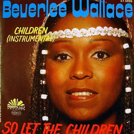 Beverlee Wallace - So Let The Children