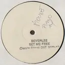 12'' - Beverlee - Set Me Free