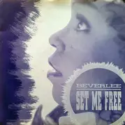 7inch Vinyl Single - Beverlee - Set Me Free