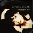7inch Vinyl Single - Beverley Craven - Promise Me