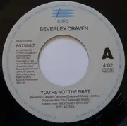 7inch Vinyl Single - Beverley Craven - You're Not The First