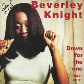 Beverley Knight - Down For The One