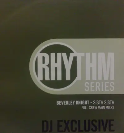 Beverley Knight - Sista Sista (Full Crew Main Mixes)