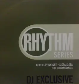 Beverley Knight - Sista Sista (Full Crew Main Mixes)