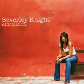 Beverley Knight - Affirmation