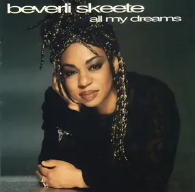 Beverley Skeete - All My Dreams