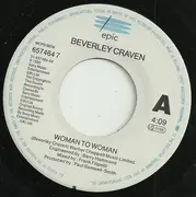7inch Vinyl Single - Beverley Craven - Woman To Woman