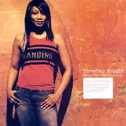 Beverley Knight - Keep This Fire Burning