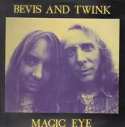 Bevis and Twink - Magic Eye