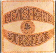 The Bevis Frond - Superseeder