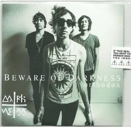 Beware of Darkness - Orthodox