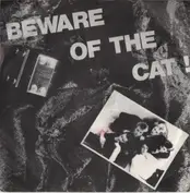 Beware Of The Cat !