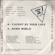 7inch Vinyl Single - Beware Of The Cat ! - Caught By Your Love / Hard World