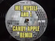 Beyoncé - Me, Myself And I (Candy Apple Remix)