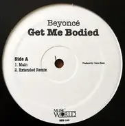 Beyoncé - Get Me Bodied / Green Light