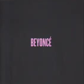 Beyoncé - Beyoncé