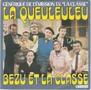 7inch Vinyl Single - Bézu Et La Classe - La Queuleuleu