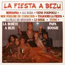 LP - Bézu - La Fiesta A Bézu